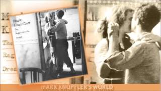 Watch Mark Knopfler The Ragpickers Dream video