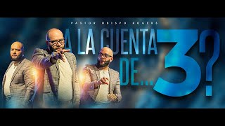 A La Cuenta De 3