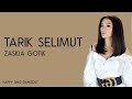 Zaskia Gotik - Tarik Selimut (Lirik)