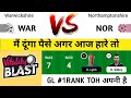 WAS vs NOR Dream11 Prediction Today || WAS vs NOR Dream11 Team || WAS vs NOR Dream11 T20 Blast 2022|