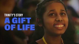 A Gift Of Life — Trinity’s Story | New Creation Church