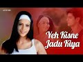 Falguni Pathak - Yeh Kisne Jadu Kiya (Official Music Video) | Revibe | Hindi Songs