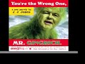 You're the Wrong One, Mr. Gingrich