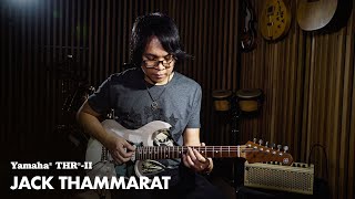 Yamaha THR10II Wireless | Demo | Jack Thammarat