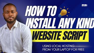 How To Install Any Kind Of Website Script Using Local Hosting On Your Laptop Free