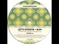 view Let's Groove [Restless Soul Inspiration Ingormation Mix]
