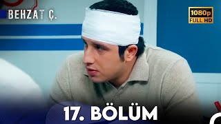 Behzat Ç. - 17. Bölüm Hd
