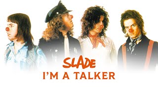 Watch Slade Im A Talker video