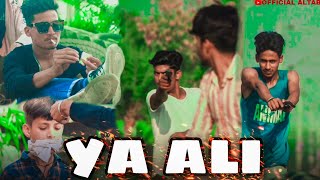 Ya Ali | Bina Tere Na Ek Pal Ho |  Altab | Gangster Story | Md Altab & Jenish Ja