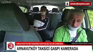 İstanbul'da bir taksicinin bıçakla gasp edilme anları kamerada