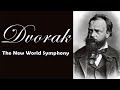 Dvorak - Symphony No. 9 From the New World