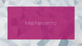 Mia Navarro - appearance