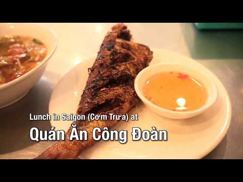 Com Trua at "Quán ăn công đoàn", District 1, Saigon - Daily Eats Saigon