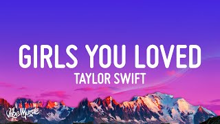 Watch Taylor Swift All Of The Girls video