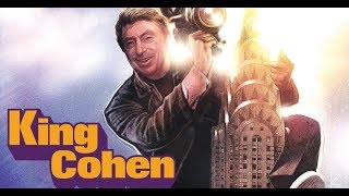King Cohen Review - Cinema Psychos Show Mini Episode