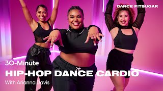 30-Minute Beginner Hip-Hop Dance Cardio Workout With Arianna Davis | POPSUGAR FITNESS