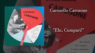 Watch Renato Carosone Ehi Cumpari video