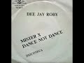Dee Jay Roby - Mister X (Very Rare Italo-Disco)
