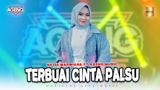 Download lagu Nazia Marwiana ft Ageng Music - Terbuai Cinta Palsu ( Live Music)