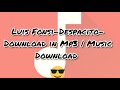 Luis Fonsi-Despacito-Download in mp3 | Music Download