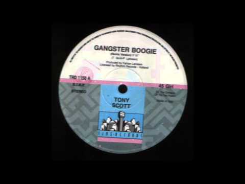 Tony Scott - Gangster Boogie