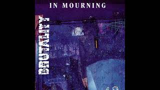 Watch Brutality In Mourning video