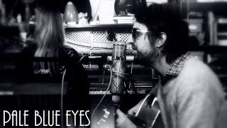 Watch Joseph Arthur Pale Blue Eyes video