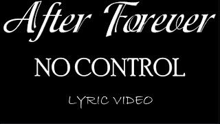 Watch After Forever No Control video