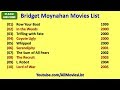 Bridget Moynahan Movies List