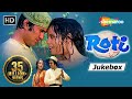 All Songs of Roti (HD) | Rajesh Khanna | Mumtaz | Laxmikant Pyarelal Hits | Bollywood Songs