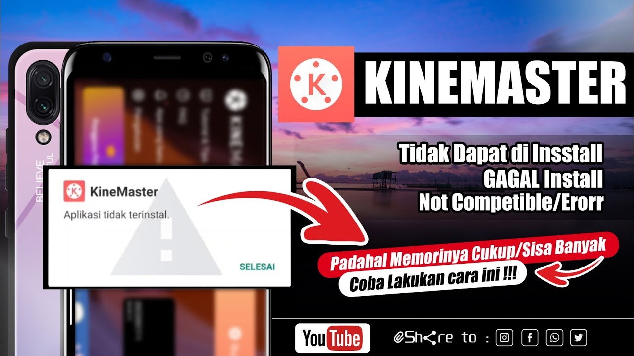 Cara Atasi KineMaster Yang Tidak Bisa Di Instal Di Hp Cara Atasi KineMaster Yang Tidak Bisa Di Instal Di Hp