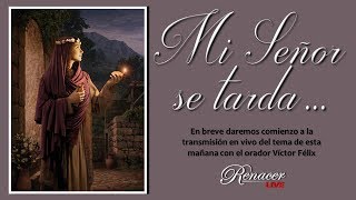IASD Renacer WPB - Víctor Félix - 2019 Enero 19