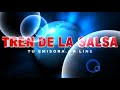 El Tren de la Salsa El Tren de la Salsa