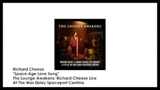 Watch Richard Cheese Space Age Love Song video