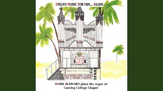 Pomp And Cirstance Military Marches, Op. 39 Arr. For Organ By M. Blatchly No. 1 In D Major