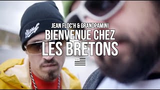 Watch Jean Floch Bienvenue Chez Les Bretons feat Grandpamini video