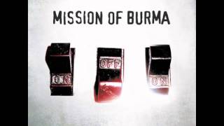 Watch Mission Of Burma Wounded World video