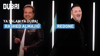 Ya Salam Ya Dubai ft. Rashed Almajid & RedOne