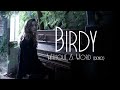 Birdy - Without A Word (Demo)