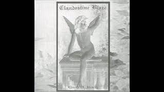 Watch Clandestine Blaze Unforgiven Acts video