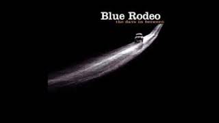 Watch Blue Rodeo Andrea video
