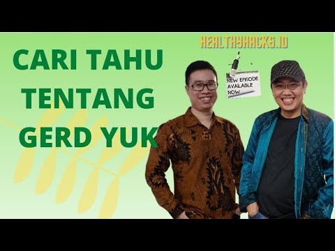 Serba Serbi Penyakit GERD