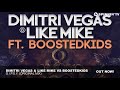 Dimitri Vegas & Like Mike vs Boostedkids - G.I.P.S.Y. (Original Mix)