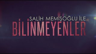 Salih Memişoğlu Ile Bilinmeyenler 1. Bölüm Berat Tv