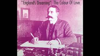 The Colour Of Love - Englands Dreaming 7 Version 1992