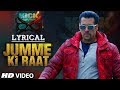 Jumme Ki Raat with LYRICS | Salman Khan | Jacqueline Fernandez | Mika Singh