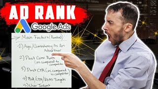 Improve Ad Rank In Google Ads - Ad Rank Determines How Much You Make