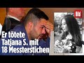 Ihr Tod schockte ganz Deutschland: Tatjanas (†20) Mörder wurde jetzt verurteilt
