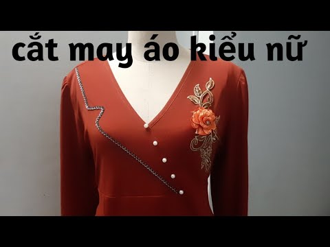 276/cắt may áo kiểu nữ/ đồ bộ trung niên/đồ bộ thun/ĐAM MÊ MAY VÁ HANA NGUYÊN
