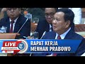 Video Lengkap Menhan Prabowo Subianto Rapat Perdana dengan Komisi I DPR RI